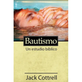 Bautismo: Un estudio b?lico - Paperback