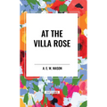 At the Villa Rose - Hardcover