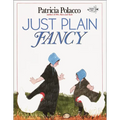 Just Plain Fancy - Hardcover
