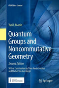 Quantum Groups and Noncommutative Geometry - Paperback