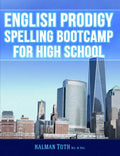 English Prodigy Spelling Bootcamp For High School - Paperback