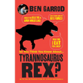 So You Think You Know about ... Tyrannosaurus Rex? - Paperback