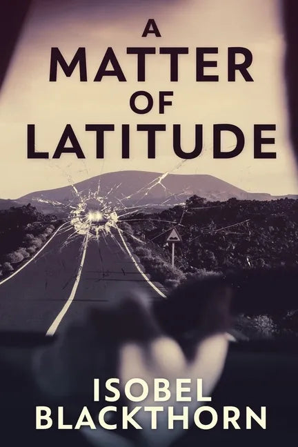 A Matter of Latitude - Paperback
