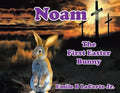 Noam-The First Easter Bunny - Paperback