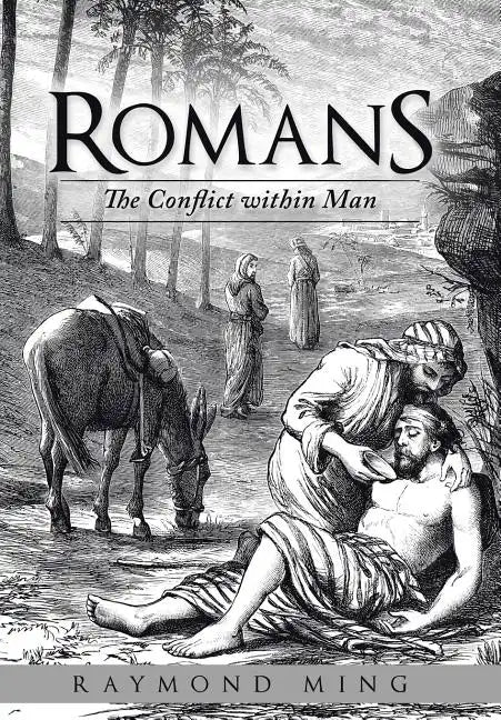 Romans: The Conflict within Man - Hardcover