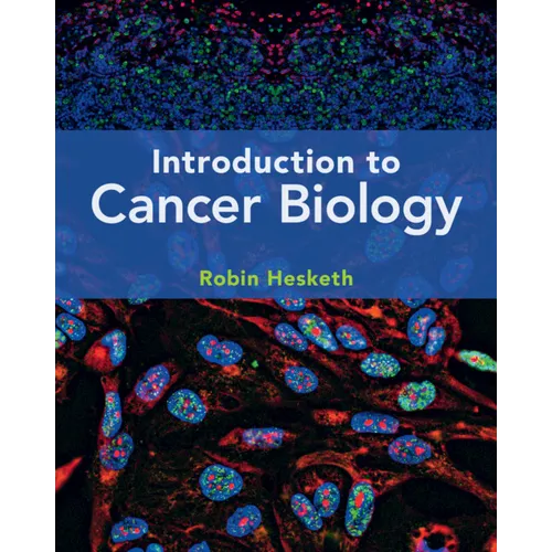 Introduction to Cancer Biology - Paperback