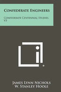 Confederate Engineers: Confederate Centennial Studies, V5 - Paperback