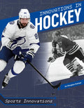 Innovations in Hockey - Library Binding