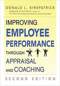 Improving Employee Performance Through Appraisal and Coaching - Paperback