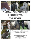 Animal Acupressure Illustrated The Horse - Paperback