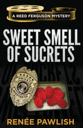 Sweet Smell of Sucrets - Paperback