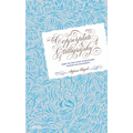 Copperplate Calligraphy: From the First Steps to Mastering Pointed Pen Calligraphy - Hardcover