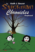 The Stickman Chronicles: Perplexed - Paperback