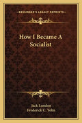 How I Became a Socialist - Paperback