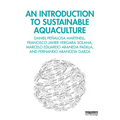 An Introduction to Sustainable Aquaculture - Paperback