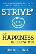 Strive for Happiness in Education - Paperback