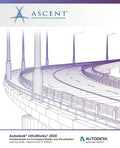 Autodesk InfraWorks 2020: Fundamentals for Conceptual Design and Visualization (Imperial Units): Autodesk Authorized Publisher - Paperback