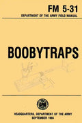 Boobytraps Field Manual 5-31 - Paperback