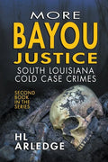 More Bayou Justice - Paperback