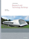 Research and Technology Buildings: A Design Manual - Hardcover