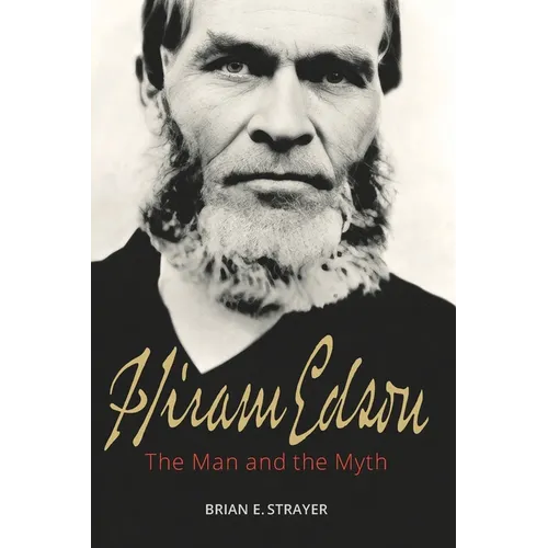 Hiram Edson: The Man and the Myth - Paperback