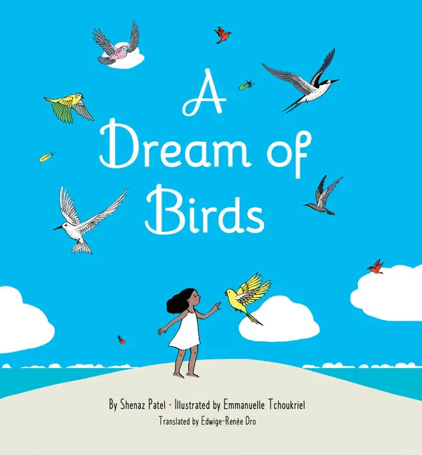 A Dream of Birds - Hardcover