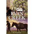 Ryan Creek - Hardcover