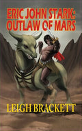 Eric John Stark: Outlaw of Mars - Hardcover