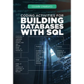 Coding Activities for Building Databases with SQL - Library Binding