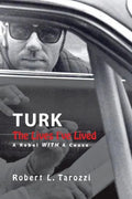 The Lives I've Lived: A Rebel With A Cause - Paperback