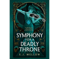 Symphony for a Deadly Throne - Paperback