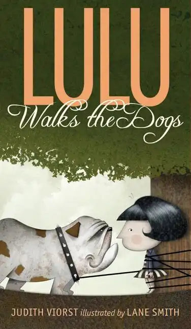 Lulu Walks the Dogs - Hardcover