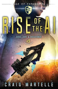 Rise of the AI: Judge, Jury, & Executioner Book 9 - Paperback