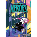 Ghost-Spider's Unbreakable Mission - Hardcover