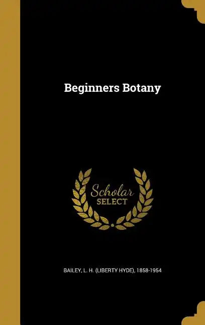 Beginners Botany - Hardcover