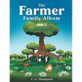 The Farmer Family Album: (Book 1) - Paperback