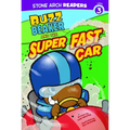 Buzz Beaker and the Super Fast Car - Paperback