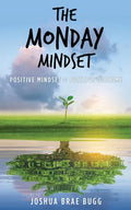 The Monday Mindset - Paperback