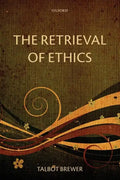 The Retrieval of Ethics - Paperback
