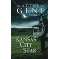 Kansas City Star - Paperback