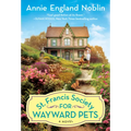 St. Francis Society for Wayward Pets - Paperback