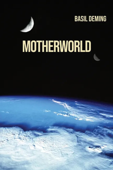 Motherworld - Paperback