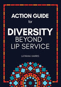 Action Guide for Diversity Beyond Lip Service - Paperback
