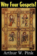 Why Four Gospels? - Paperback
