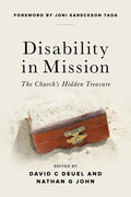Disability in Mission: The Church's Hidden Treasure - Paperback