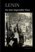 Lenin On Anti-Imperialist Wars - Paperback