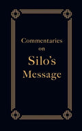 Commentaries on Silo's Message - Paperback