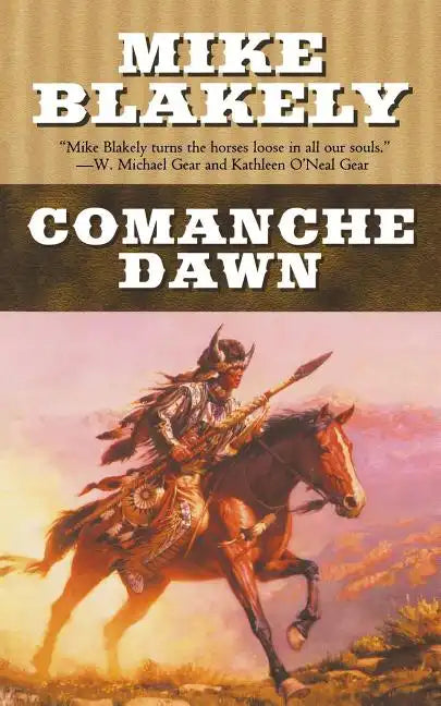 Comanche Dawn - Paperback