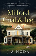 Milford Coal & Ice - Paperback