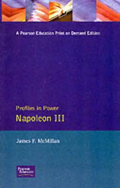 Napoleon III - Paperback